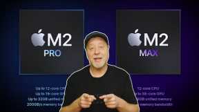 New Apple Silicon - M2 Pro and M2 Max