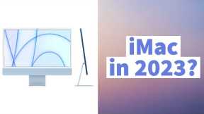 Why NOT to buy iMac 24 inch in 2023?