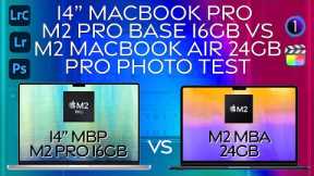 14 MacBook Pro M2 Base 16GB vs MacBook Air M2 24GB | Pro Photo Test, which one is better?