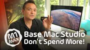 Mac Studio BASE model is ENOUGH! 🤯