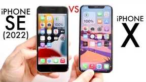 iPhone SE (2022) Vs iPhone X! (Comparison) (Review)