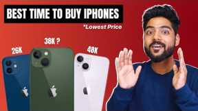 Best time to Buy iPhone 13, iPhone 14 & iPhone 12 at lowest Price 🤑