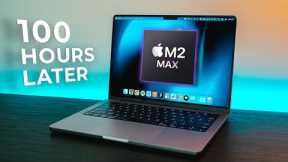 Apple M2 Max MacBook Pro – 100 Hours Later: Too Much Power
