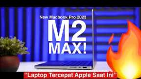 POWERFUL!!🔥 Review MacBook Pro M2 Max 14 inch 2023 - iTechlife Indonesia