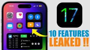 iOS 17 Exclusive LEAK - 10 NEW Features Revealed !