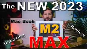 UNBOXING and  REVIEW of the NEW MacBook Pro M2 MAX. A Non Technical Review and COMPARISON to i9 mac.