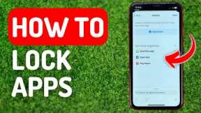 How to Lock Apps on iPhone