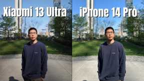 Xiaomi 13 Ultra vs iPhone 14 Pro Camera Comparison