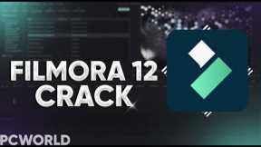 NEW FILMORA 12 CRACK | LIFETIME FULL FREE VERSION 2023 | PCWORLD