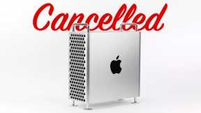 2023 Mac Pro Release has been Cancelled! Here's why..