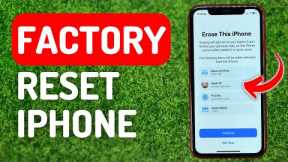 How to Factory Reset iPhone