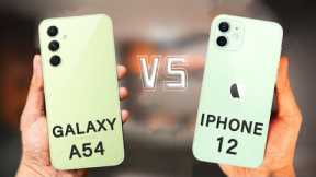 Samsung Galaxy A54 Vs iPhone 12 Comparison