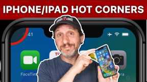 Hot Corners On the iPhone and iPad