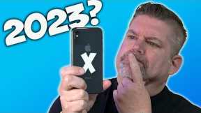 The Apple iPhone X in 2023? Is it Worth it?