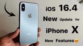 iPhone X new Update 😍😍 - IOS 16.4 - New features 😍😍