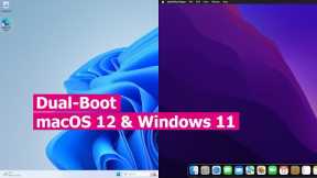 How to Dual-Boot macOS 12 & Windows 11