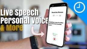New Live Speech, Personal Voice and Point & Speak Features for iOS 17 | What You Need To Know!