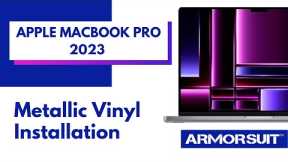 Apple MacBook Pro 2023 Metallic Vinyl Film Installation Video Guide by ArmorSuit