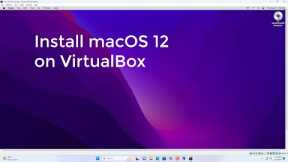 How to install macOS 12 on VirtualBox