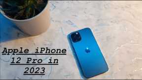 Is the Apple iPhone 12 Pro Worth It In 2023 | iPhone 12 Pro Generation Feedback | #apple #iphone