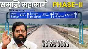 Samruddhi Mahamarg PHASE-2: Shirdi-Igatpuri Stretch to Open On May 26. A turning point!