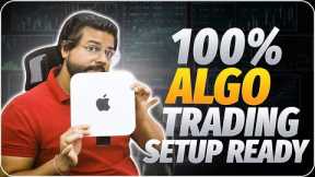 100% Algo Trading Setup with the New Mac Mini: Unlocking the Power of Automated Trading