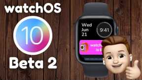 watchOS 10 Beta 2 - What's New?