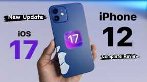 IOS 17 on iPhone 12 - Review after Usage 😈