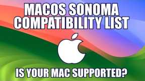 macOS Sonoma Compatibility List - Is your Mac Supported?