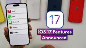 iOS 17 Features Officially Announced