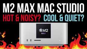 M2 Max Mac Studio Thermal and Noise Testing: The Best Silent PC!?