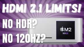 M2 Mac Studio HDMI 2.1 Limitations - How does it compare to the M2 Pro Mac mini?
