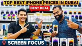 TOP BEST IPHONE 14 , 14 PRO PRICES IN DUBAI | SAMSUNG S23 , AIRPODS | SCREEN FOCUS | TECHNO LEGEND