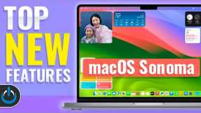 MacOS Sonoma TOP NEW FEATURES! 🖥️