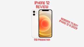 Why you should buy iPhone 12 in 2023 | @MD_Production