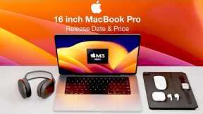 16 inch MacBook Pro Release Date and Price – M3 MAX 40x GPU Cores!
