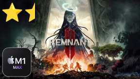 Remnant II on Mac (M1 Max) (Apple Game Porting Toolkit)