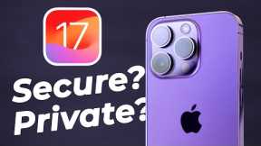 iOS 17: Are Security & Privacy Features Any Good?