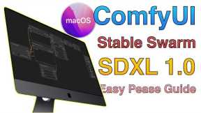 Install Stable Swarm SDXL 1.0 on macOS; easy peasy step-by-step guide