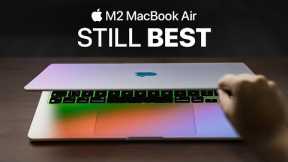 M2 MacBook Air – Ultimate Long-Term Review... Don’t Buy ANY MacBook Right Now…