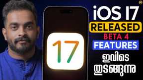 iOS 17 BETA 4 RELEASED | What's NEW?- in Malayalam