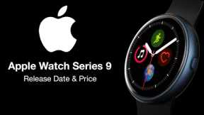 Apple Watch 9 Release Date and Price – 4 UPGRADES TO EXPECT!