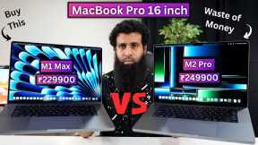 MacBook Pro M2 Pro 16 inch vs M1 Max 16 inch Full Comparison in 2023
