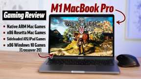 M1 MacBook Pro ULTIMATE Gaming Review: AAA Mac Gaming? 🤯