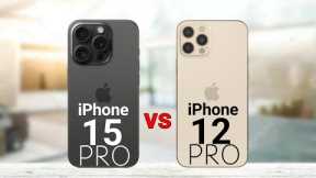 iPhone 15 Pro vs iPhone 12 Pro - REAL Differences