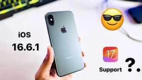 iPhone X New Update iOS 16.6.1 - iPhone X iOS 17 Support?....