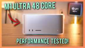 $4,000 M1 Ultra 48 Core Mac Studio: Does it deliver? IN DEPTH Benchmark and Testing