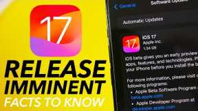 iOS 17 Release Imminent - 10 Facts You MUST Know !