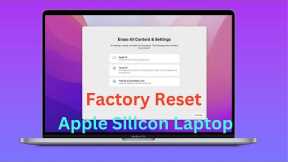 How to Factory Reset Apple MacBook Air M1 | Erase & Reset Apple Silicon M1 Laptop|