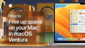 How to free up space on your Mac in macOS Ventura | Apple Support